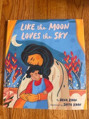 Like the Moon Loves the sky - kid hardcover book